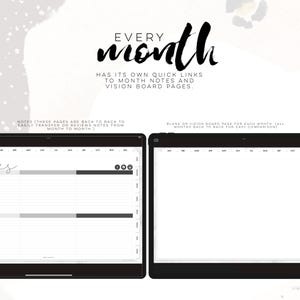 May include: Two black tablets displaying digital planner pages. The text "EVERY month" is at the top, with additional text describing quick links to notes and vision board pages. One tablet shows a detailed monthly view, the other a blank page.