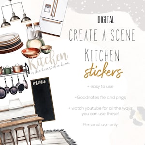May include: Digital kitchen stickers with various kitchen-themed illustrations, including pots, pans, dishes, and a refrigerator. The text reads "Create a Scene" and "Kitchen stickers". The phrase "Kitchen is the heart of a home" is also included.
