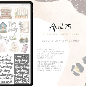 May include: Digital subscription stickers for GoodNotes and PNGs. The image shows a tablet screen with various watercolor-style illustrations, including plants, a house, and spa-themed elements. Text includes "April 25" and days of the week.