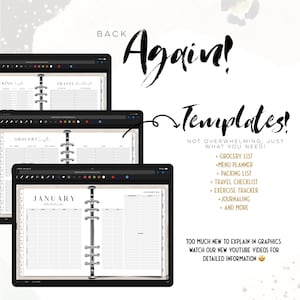 May include: Digital planner templates on black tablets, including grocery lists, menu planners, and packing lists. The image features the text "Back Again! Templates!" in a stylish font. The text encourages viewers to watch YouTube videos for more information about the templates.