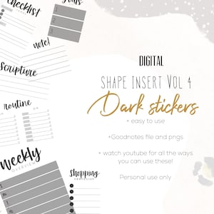 Könnte beinhalten: Digitale Planer-Aufkleber in einem dunklen Farbschema. Der Text "SHAPE INSERT VOL 4 Dark stickers" ist in goldenen Buchstaben dargestellt. Die Aufkleber sind für die Verwendung mit der Goodnotes-App konzipiert und nur für den persönlichen Gebrauch bestimmt.