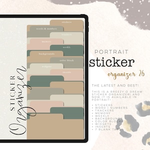 May include: A digital portrait sticker organizer displayed on a tablet screen with multiple tabs in muted earth tones including beige, sage green, and cream. The text reads STICKER ORGANIZER, PORTRAIT sticker organizer 26, and lists categories like stickers, words, numbers, trackers, memory, weekly, backgrounds, color blocks, widgets, and inserts.