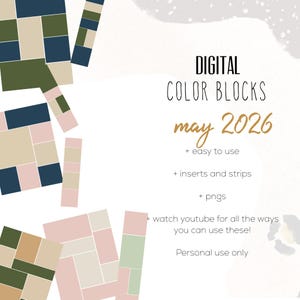 May include: Digital color blocks graphic with text reading "DIGITAL COLOR BLOCKS may 2026". The image features a collage of geometric shapes in shades of green, blue, pink, and beige. Additional text includes "easy to use", "inserts and strips", and "pngs".
