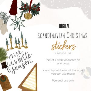 May include: Digital Scandinavian Christmas stickers with illustrations of trees, ornaments, and the text "my favorite season." The stickers are easy to use and come in Noteful and Goodnotes files and pngs.