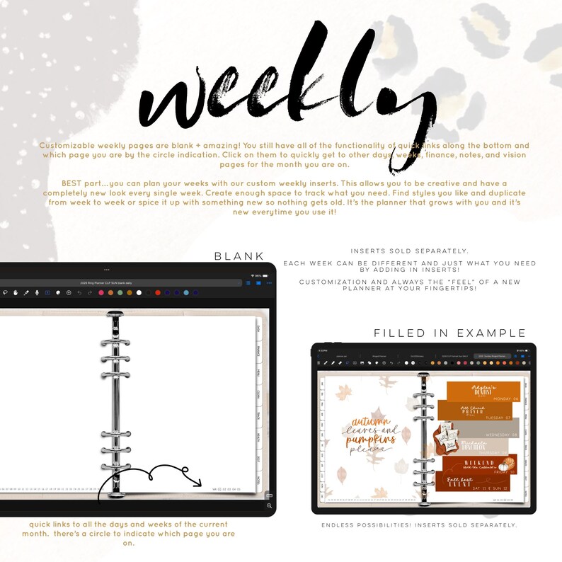 May include: Digital planner with the word "weekly" in large black script. The image shows a blank planner page and a filled-in example with autumn-themed inserts. The text highlights customisation and weekly inserts.