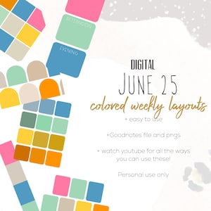 Könnte beinhalten: Digitale Wochenlayouts mit farbigen Blöcken und dem Text "JUNE 25 colored weekly layouts". Das Bild enthält die Wörter "AFTERNOON" und "EVENING" auf blauen und grünen Blöcken. Nur für den persönlichen Gebrauch.