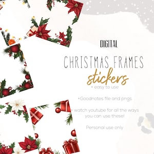May include: Digital Christmas frames and stickers for Goodnotes. The frames feature red poinsettias, holly, ornaments, and presents. The text "DIGITAL CHRISTMAS FRAMES stickers + easy to use" is displayed in gold lettering.