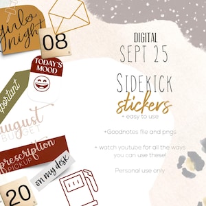 May include: Digital Sidekick stickers with text that reads "Digital Sept 25 Sidekick stickers + easy to use". The image includes various sticker designs, such as a calendar, a smiling face, and a gas pump.