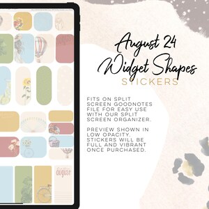May include: A digital planner screen with a set of August 24 widget shapes stickers. The stickers are in various shapes and sizes, with a variety of designs including a hot air balloon, a bicycle, a sunflower, and a fan. The stickers are in a variety of colors, including yellow, green, blue, red, and white. The text "August 24 Widget Shapes Stickers" is displayed at the top of the screen. The text "Fits on split screen Goodnotes file for easy use with our split screen organizer. Preview shown in low opacity. Stickers will be full and vibrant once purchased." is displayed at the bottom of the screen.