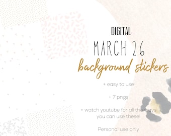 March 26 Background Stickers  | Modern Digital Cute Background Stickers | Spring Digital Planning