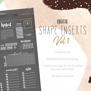 May include: A digital planner page with various shapes and trackers for habit tracking, sleep, weather, medicine, menstrual cycle, bills, packing lists, and work. The page is designed for use with the Goodnotes app and includes the text "Digital Shape Inserts Vol 1".