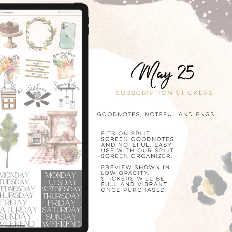 May include: Digital subscription stickers for GoodNotes, Noteful, and PNGs. The image shows various watercolor illustrations, including a cake, flowers, and a kitchen scene. Text includes "May 25" and daily/weekend labels. The stickers are designed for split-screen use.