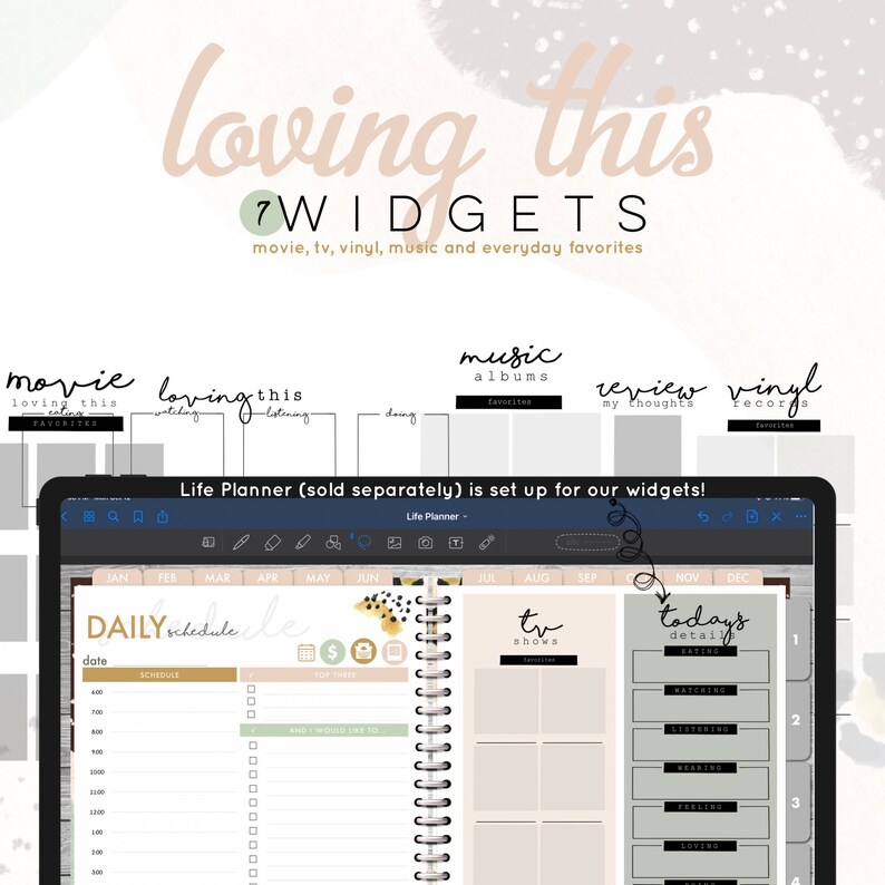 May include: A digital planner with a daily schedule, a to-do list, and a section for tracking TV shows. The planner is designed to be used with widgets, which are sold separately. The planner has a neutral color scheme with black, white, and gray accents.