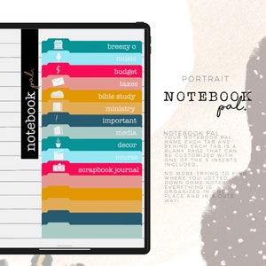 May include: A digital planner with colorful tabs for organizing notes. The tabs are labeled with categories like "breezy o music", "budget", "taxes", "bible study", "ministry", "important", "media", "decor", "course", and "scrapbook journal". The text "NOTEBOOK pal." appears in the upper right corner of the image.