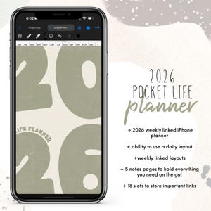 May include: A smartphone displays a digital planner with the text "2026 Pocket Life Planner." The planner's design features large, olive-green numbers and the words "Life Planner." Additional text describes features like weekly layouts and note pages.