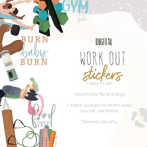 Op de afbeelding: Digitale workout stickers met illustraties van fitnessapparatuur, een persoon die traint en tekst die zegt "BURN baby BURN", "GYM time", "FOOD PREP", "DIGITAL WORK OUT stickers", "+ easy to use", "+Goodnotes file and pngs", "+ watch youtube for all the ways you can use these!" en "Personal use only".
