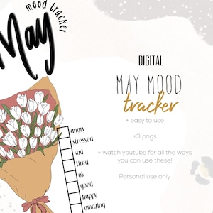May include: A digital printable mood tracker for the month of May. The tracker features a floral bouquet illustration and a scale with mood descriptors ranging from "angry" to "amazing".