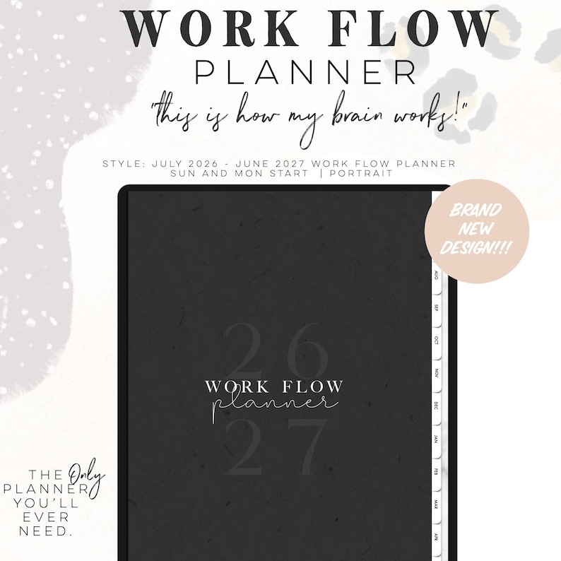 Puede incluir: Un planificador de flujo de trabajo digital negro para julio de 2026 a junio de 2027. La portada presenta el texto 'WORK FLOW planner' con '26' y '27' de fondo. Incluye pesta&ntilde;as laterales para los meses y un dise&ntilde;o en orientaci&oacute;n vertical.