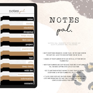 May include: A black and gold printable planner insert with the text "notes pal" and a list of categories for notes, doodles, checklists, shopping, brain dump, fave menu, project, passwords, links, tips, gifts, deep clean, wish list, measurements, information, and contacts. The text "NOTES pal." is in a larger font and is in the upper right corner of the image. The text "NOTES PAL INSERTS FITS INSIDE OF OUR PLANNER PAL FOLDERS!" is in the middle right of the image. The image is on a light brown background with a leopard print pattern.