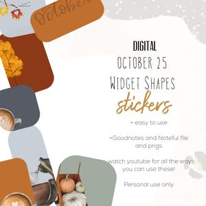 May include: Digital widget shapes stickers with the text "October 25". The design includes fall-themed illustrations and a coffee cup. The text also includes "+ easy to use" and "Personal use only".
