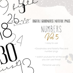 May include: Digital download with handwritten numbers in black and gold. The image includes the words "NUMBERS Vol 5" and other text such as "DIGITAL | GOODNOTES | NOTEFUL | PNGS" and "+ easy to use".