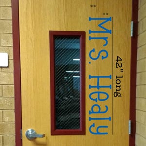 Teacher Name decal, teacher decal, classroom decor, vinyl wall decal, classroom wall decal, growth mindset, teacher door, today is, good day