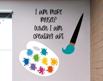 Art classroom, I am more myself when I am creating art, paint palette, paint brush, art teacher, high school art class, AP Art, brush stroke