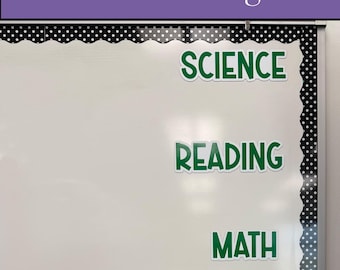 May include: A set of classroom magnets featuring the words SCIENCE, READING, and MATH in bold green capital letters with white outlines. The magnets are displayed on a white magnetic board with a black and white polka dot scalloped border.