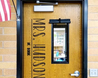 Teacher Name, teacher decal, classroom decor, vinyl wall decal, classroom wall decal, growth mindset, teacher door, farmhouse style, come in