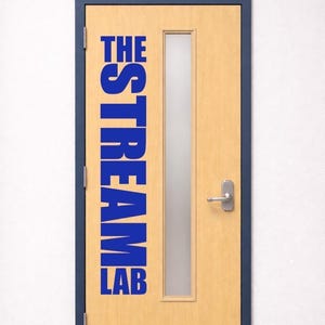 STREAM Lab Door Decal | Vinyl Classroom Door Sign for Teachers | Science Technology Reading Engineering Art Math Decor | Educational Sticker