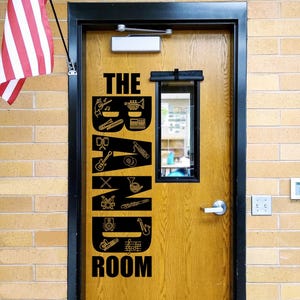 The Band Room, teacher decal, school classroom, vinyl wall decal, classroom wall decal, teacher door, musical instrument, tuba flute trumpet