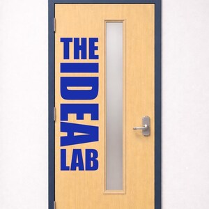The Idea Lab Door Vinyl Decal | Large STEM Classroom Door Sign | Creative Makerspace Decor | STEAM Lab Classroom Decor | Innovation Lab
