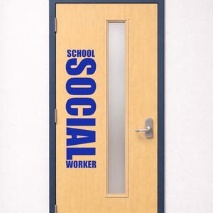 School Social Worker Door Vinyl Decal | Student Services Office Sign ...