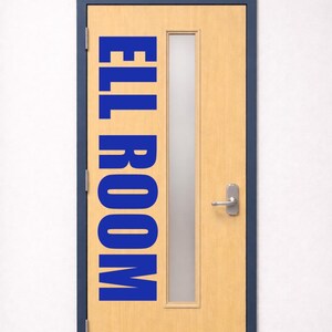 ELL Classroom Door Vinyl Decal | English Language Learners Room Sign | ESL Classroom Decor | ESL Program Door Decal
