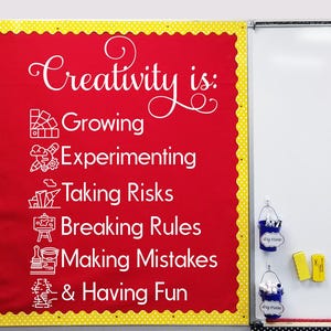 Creativity is growing, experimenting, taking risks, breaking rules, making mistakes, having fun, art teacher door, art class school decal