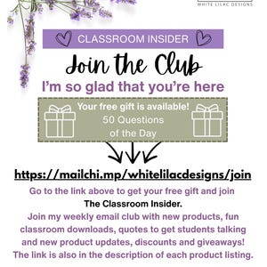 The image is a promotional flyer for a classroom club, featuring a purple background with purple flowers and a purple banner. The flyer invites people to join the club and offers a free gift, with 50 questions for the day. It also provides a link to the Classroom Insider, a weekly email club with new products, fun classroom videos, and other resources. The flyer also mentions a discount code for signing up.