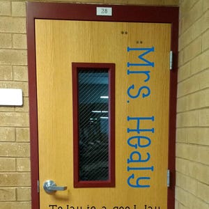 Teacher Name decal, teacher decal, classroom decor, vinyl wall decal, classroom wall decal, growth mindset, teacher door, today is, good day immagine 3