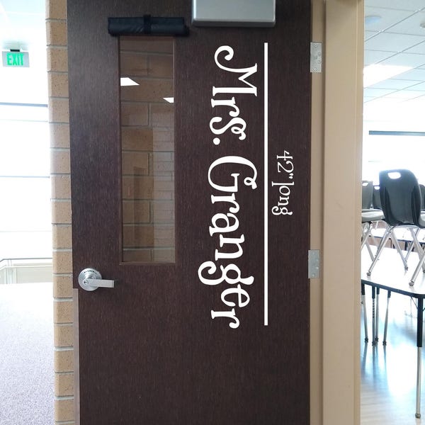 Teacher Name, teacher decal, classroom decor, vinyl wall decal, classroom wall decal, growth mindset, teacher door, farmhouse style, come in