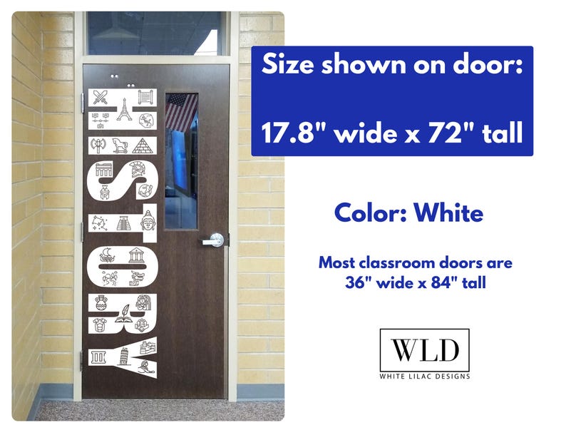 a door with a large, white, and black sign that reads "WORLD" on it. The door is located in a classroom setting, and the sign is described as being 17.8" wide x 72" tall.