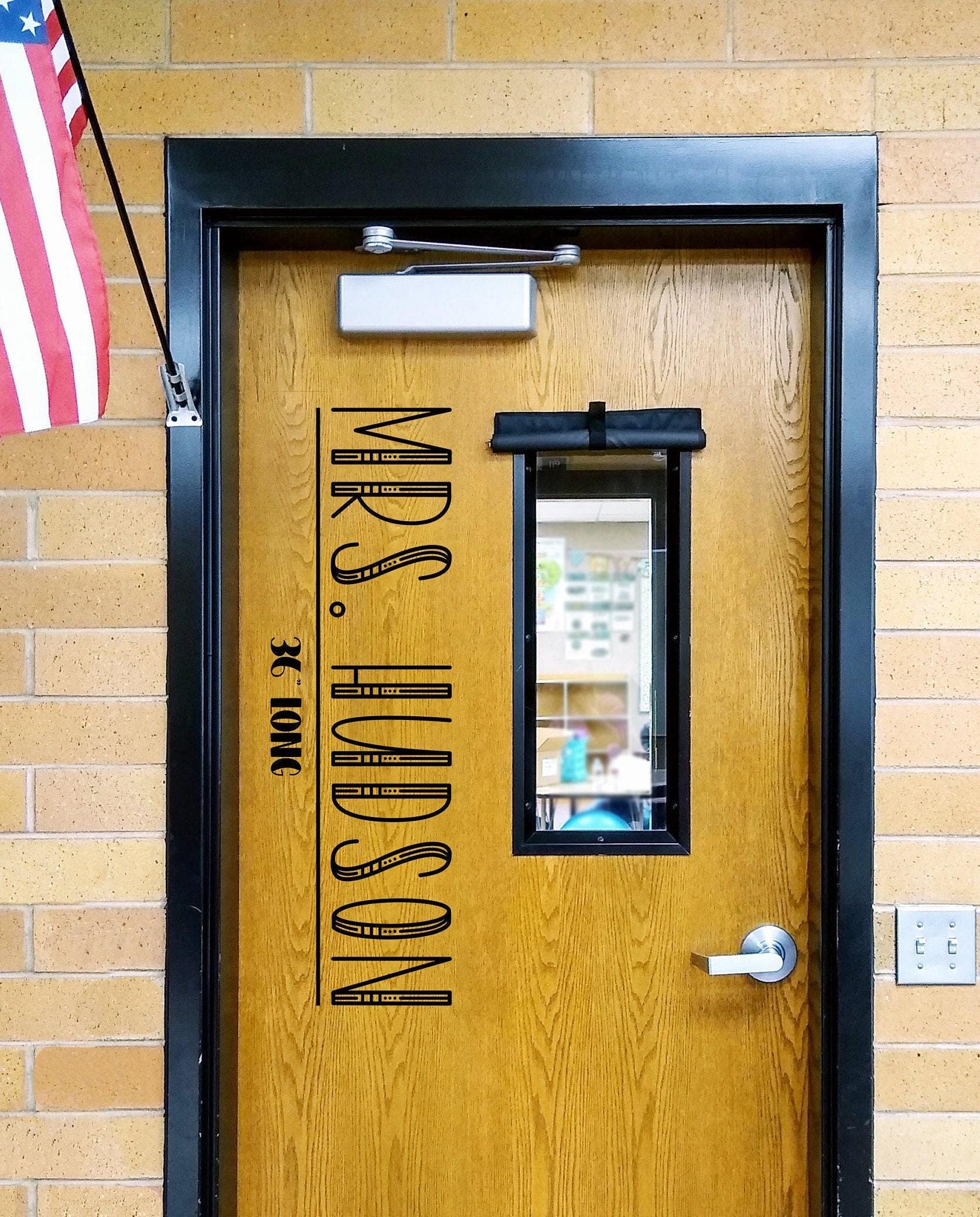 Teacher Name, teacher decal, classroom decor, vinyl wall decal, classroom wall decal, growth mindset, teacher door, farmhouse style, come in