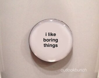 1” Mini Quote Magnet - Andy Warhol - I like boring things