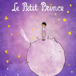 Le Petit Prince (&quot;The Little Prince&quot;) Print