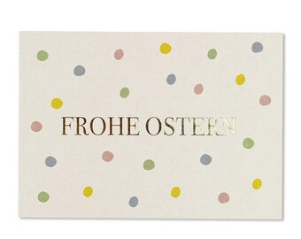 Postkarte mit Punkten pastell und Goldprägung – „Frohe Ostern“