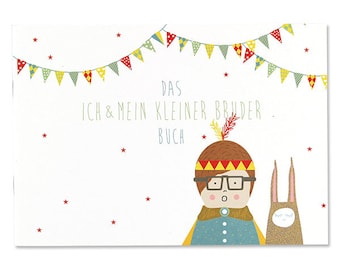 Ich & mein kleiner Bruder - Buch