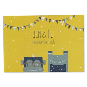 Könnte beinhalten: Ein gelbes Buch mit einer blauen und grauen Illustration von zwei Tieren. Das Buch trägt den Titel "ICH & DU Geschwisterbuch" auf der Vorderseite.