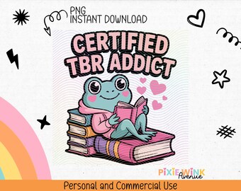 Certifierad TBR-missbrukare Groda PNG – Bokälskaresklistermärke, sublimeringsdesign