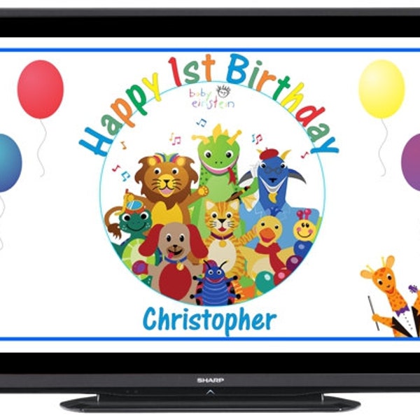 Personalized Baby Einstein Digital Birthday Party Sign Banner Image for Flat Panel Big Screen TV - FREE SHIPPING