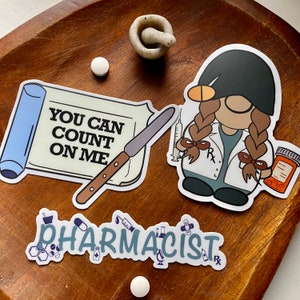 Pharmacist You Can Count on Me Sticker Pack of 3 Stickers. Pharmacy Technician Pharmacist Pharmacy Intern Gift