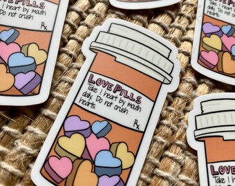 Love Pills Sticker: Funny Pharmacy Gift, Durable Vinyl (1.43” x 2.5”)