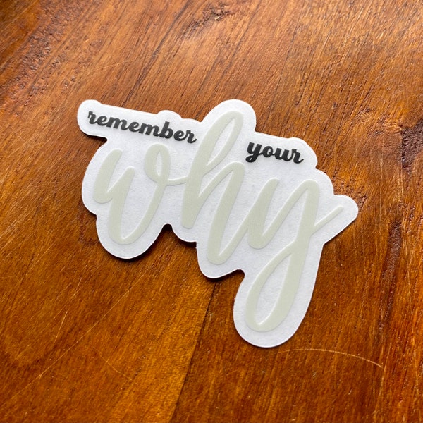 Remember Your Why CLEAR Sticker | 2 in. by 1.6 in. Pharmacy Technician Pharmacist Pharmacy Intern Gift Healthcare Worker Gift